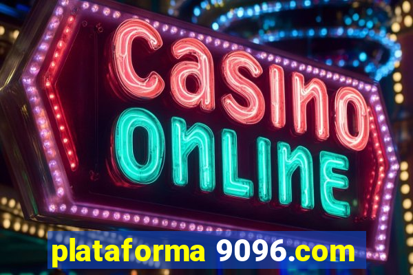 plataforma 9096.com